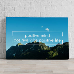 Leinwandbild - Positive Mind Motivaton